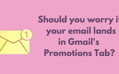Should you worry if your emails lands in the Gmail Promotions Tab?