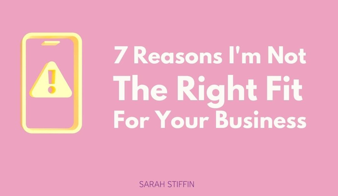 7 Reasons I m Not The Right Fit For You Sarah Stiffin