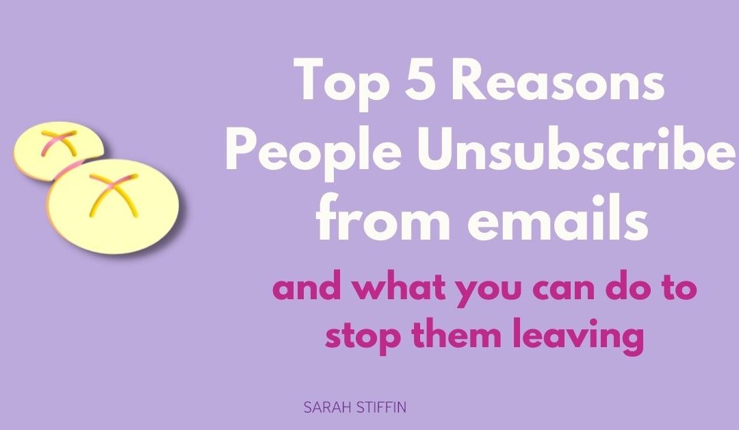 blog - 5 reasons why people unsubscribe from emails