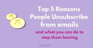 blog - 5 reasons why people unsubscribe from emails