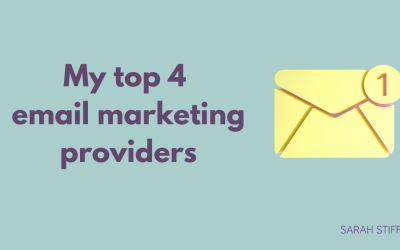 My Top 4 Email Marketing Providers